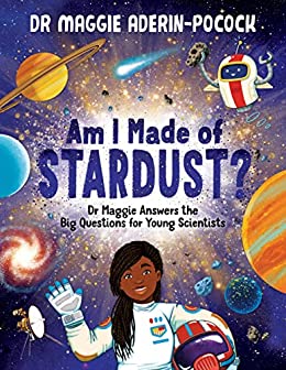 Am I Made of Stardust? Illustrated book cover